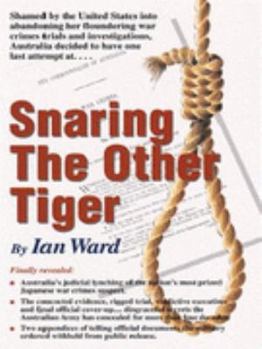 Paperback Snaring the other tiger Book