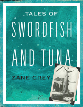 Paperback Tales of Swordfish and Tuna Book