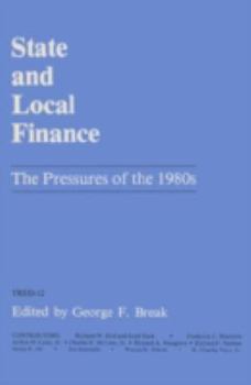 Hardcover State and Local Finance the Pressures of the 1980s Book