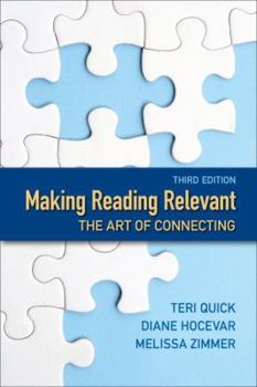 Paperback Making Reading Relevant: The Art of Connecting Book