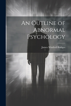 Paperback An Outline of Abnormal Psychology Book