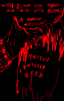 Paperback With Bloom Upon Them and Also with Blood: A Horror Miscellany Book