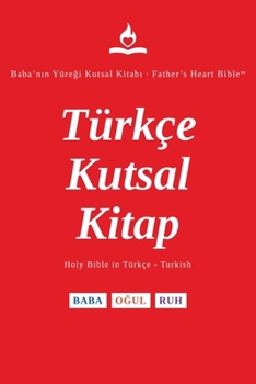 FHB, Turkish Bible, Red Letter, Paperback, Divine Voice Color: Holy Bible in Turkish, Gen-Rev, Easy to Read, Father's Heart Bible (Turkish Edition)