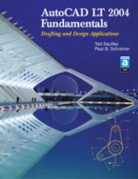 Hardcover Autocad Lt 2004 Fundamentals: Drafting Abd Design Applications Book