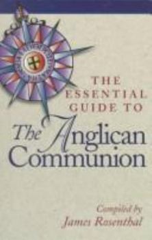 Paperback The Essential Guide to the Anglican Communion Book