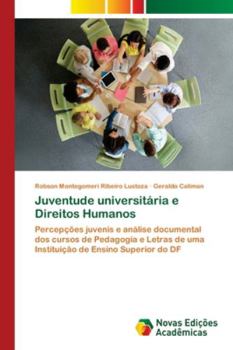 Paperback Juventude universitária e Direitos Humanos [Portuguese] Book