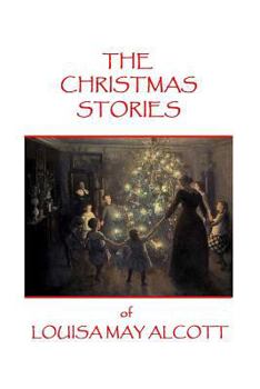 Paperback The Christmas Stories of Louisa May Alcott Book