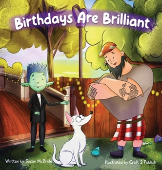 Hardcover Birthdays Are Brilliant Book