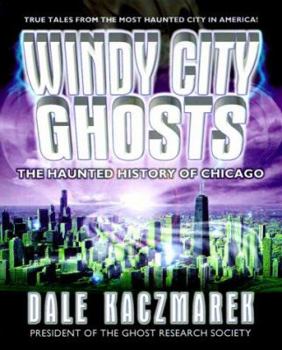 Paperback Windy City Ghosts Book