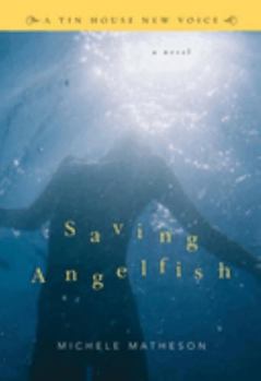 Paperback Saving Angelfish Book