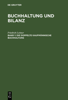 Hardcover Buchhaltung und Bilanz, Band 1, Die doppelte kaufmännische Buchhaltung [German] Book