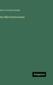 Hardcover Am Märchenbrunnen [German] Book
