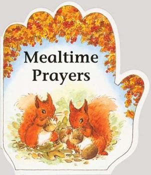 Hardcover Little Prayer Series: Mealtime Prayers Book