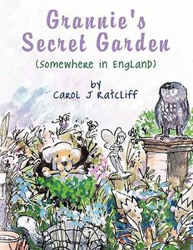 Paperback Grannie's Secret Garden: Somewhere in England Book