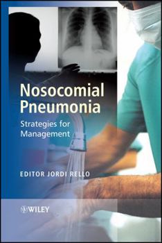 Hardcover Nosocomial Pneumonia: Strategies for Management Book