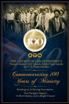 Paperback Commemorating 100 Years of Ministry: Building a Strong Foundation Book