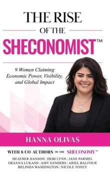 The Rise of the Sheconomist: 9 Women Claiming Economic Power, Visibility, and Global Impact