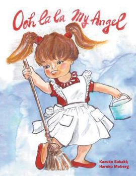 Paperback Ooh La La My Angel Book
