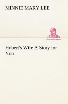 Hubert's Wife