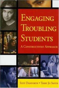 Paperback Engaging Troubling Students: A Constructivist Approach Book
