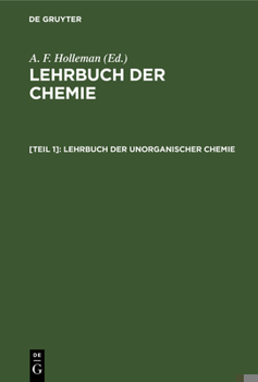 Hardcover Lehrbuch Der Unorganischen Chemie [German] Book