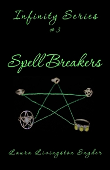 Paperback Spell Breakers: Infinity Series Book