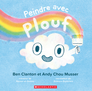 Peindre avec Plouf (French Edition)