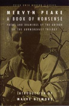 Paperback A Book of Nonsense: Poems and Drawings by the Author of the Gormenghast Trilogy Book