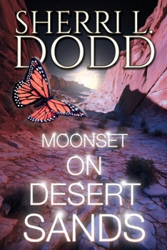 Paperback Moonset on Desert Sands: A Witch Paranormal Murder Mystery Book