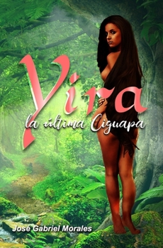 Paperback Yira, La Última Ciguapa [Spanish] Book