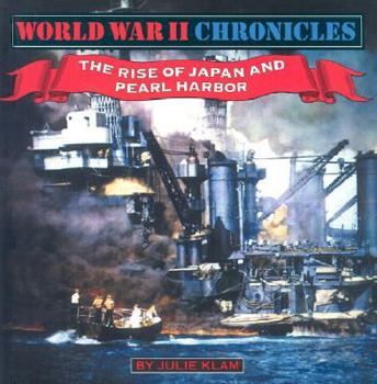 Hardcover The Rise of Japan and Pearl Harbor Book