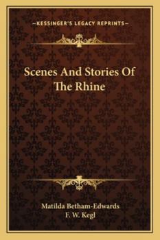 Paperback Scenes And Stories Of The Rhine Book