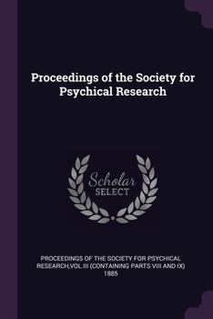 Paperback Proceedings of the Society for Psychical Research Book