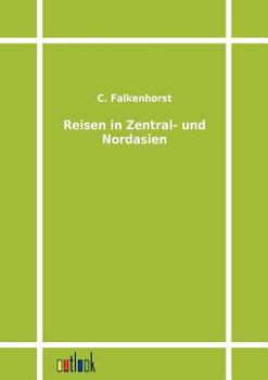 Paperback Reisen in Zentral- und Nordasien [German] Book