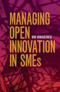 Paperback Managing Open Innovation in SMEs Book