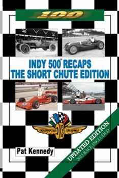 Paperback Indy 500 Recaps - The Short Chute Edition Book