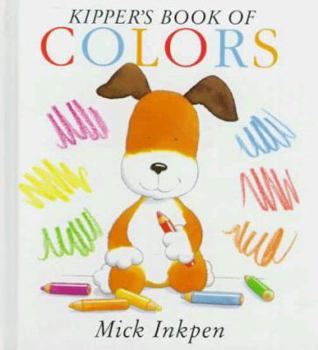 Hardcover Kipper's Book of Colors: Kipper Concept Books Book