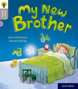 Paperback Oxford Reading Tree Story Sparks: Oxford Level 1: My New Brother Book