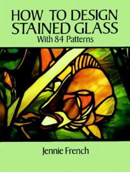 Paperback How to Design Stained Glass Book