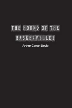 Paperback The Hound of the Baskervilles: Another Adventure of Sherlock Holmes Book