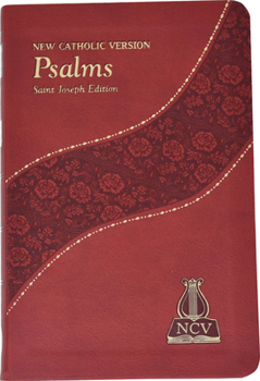 Imitation Leather The Psalms: New Catholic Version Book