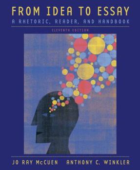 Paperback From Idea to Essay: A Rhetoric, Reader, and Handbook Book