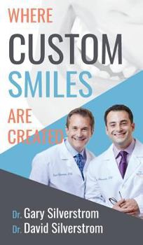 Hardcover Where Custom Smiles Are Created Book