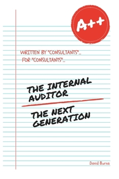 Paperback The Internal Auditor: The Next Generation 2018 Book
