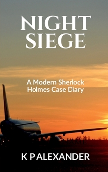 Paperback Night Siege: A Modern Sherlock Holmes Case Diary Book
