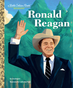 Hardcover Ronald Reagan: A Little Golden Book Biography Book