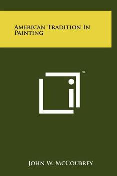 Hardcover American Tradition In Painting Book