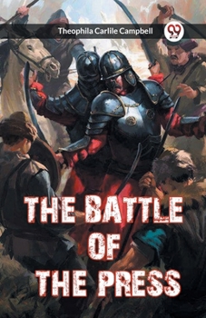 Paperback The Battle of the Press Book