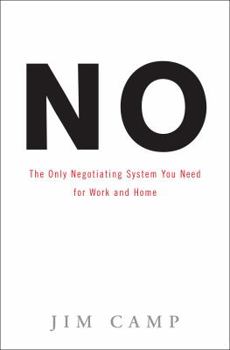 Hardcover No: The Only Negotiating System You Need for Work and Home Book