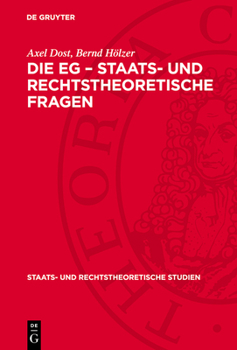 Hardcover Die Eg - Staats- Und Rechtstheoretische Fragen [German] Book